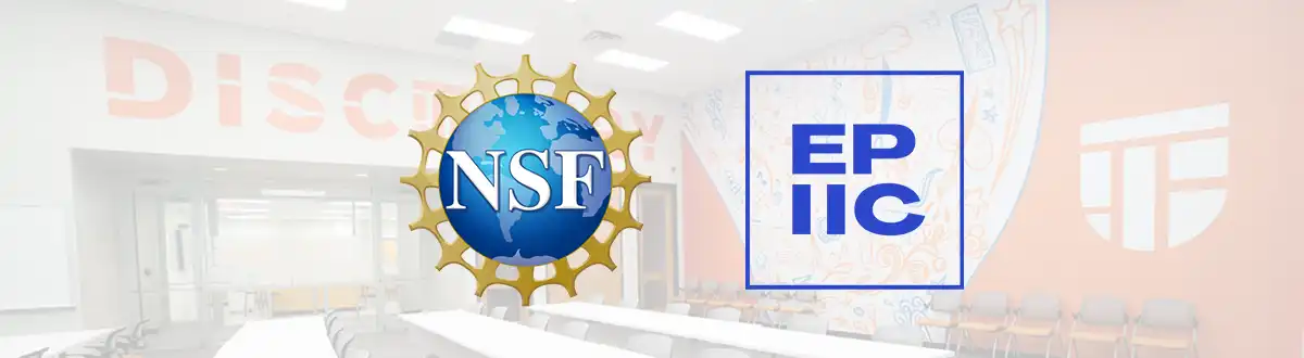 Discovery Classroom at CEED Building with NSF and EPIIC logos